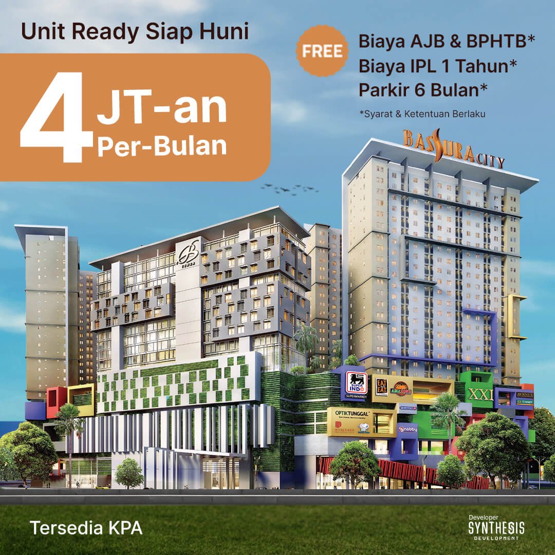 Apartemen Bassura City Tawarkan Promo Menarik